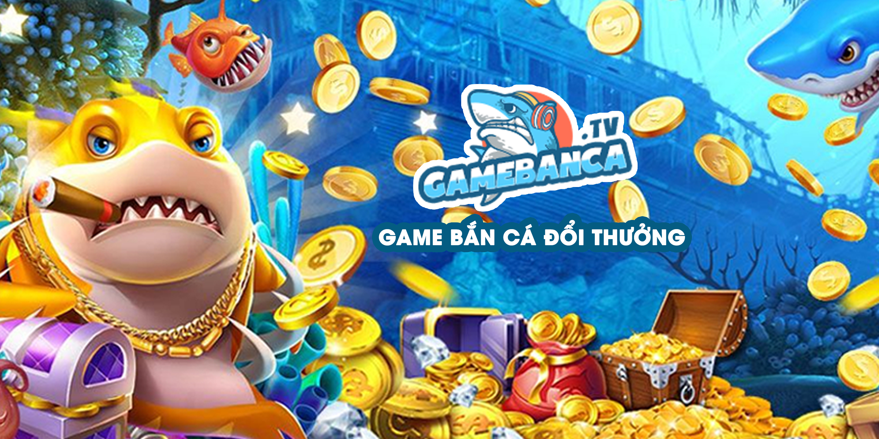 Cổng game bắn cá đổi thưởng Gamebanca TV mới nhất hiện nay